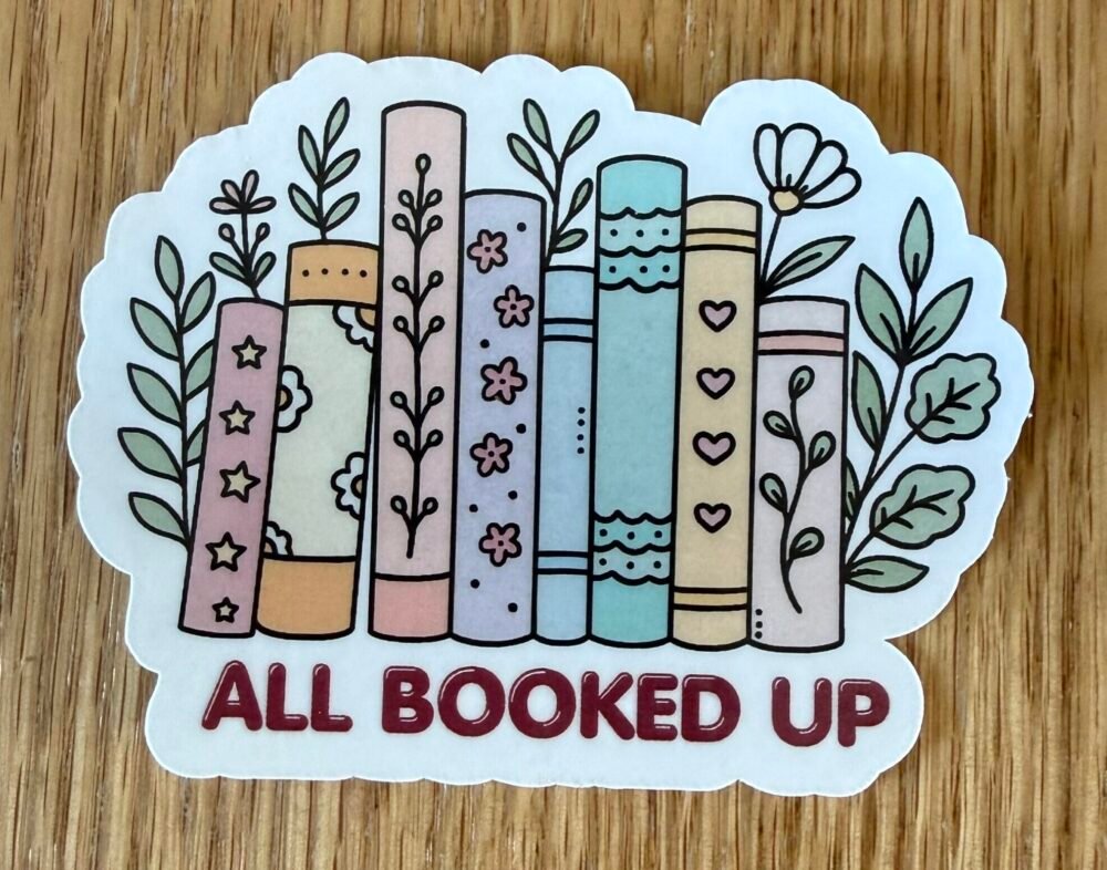 All Booked Up Sticker