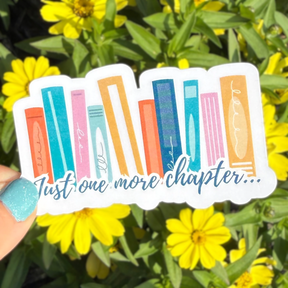 Just One More Chapter Books Sticker
